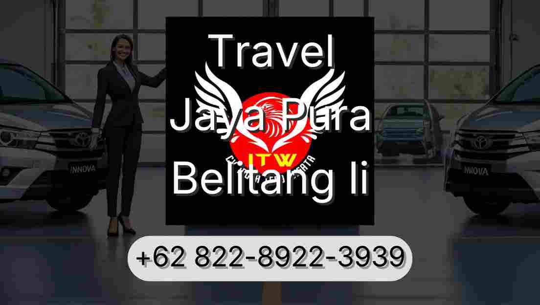 Travel Jaya Pura Belitang Ii