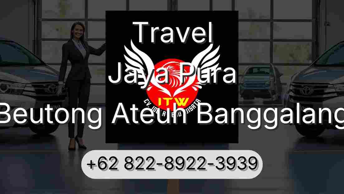 Travel Jaya Pura Beutong Ateuh Banggalang