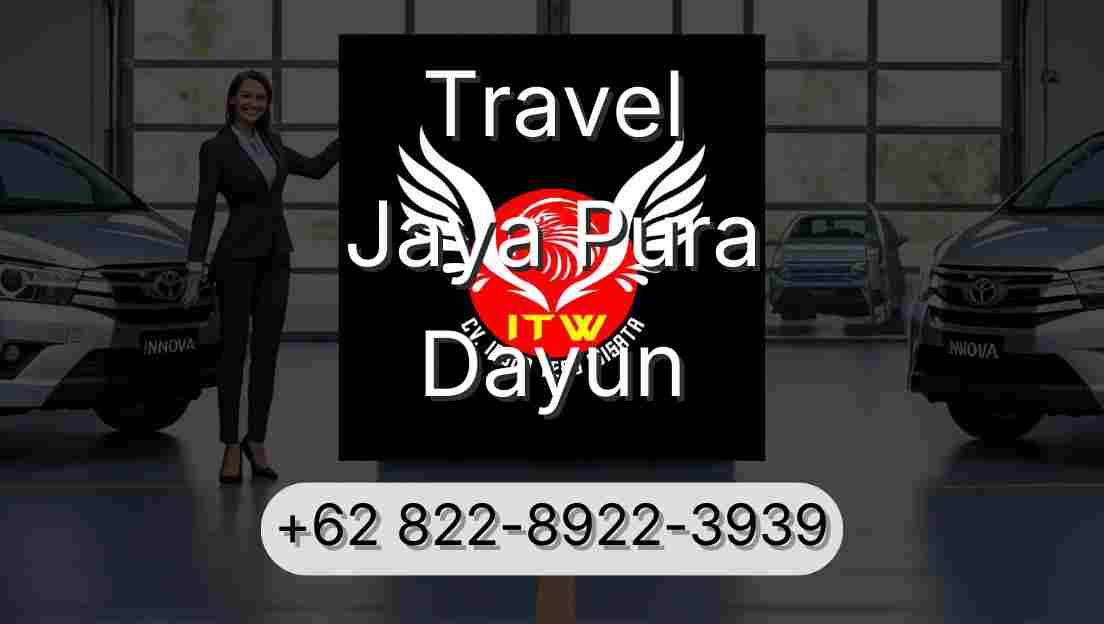 Travel Jaya Pura Dayun