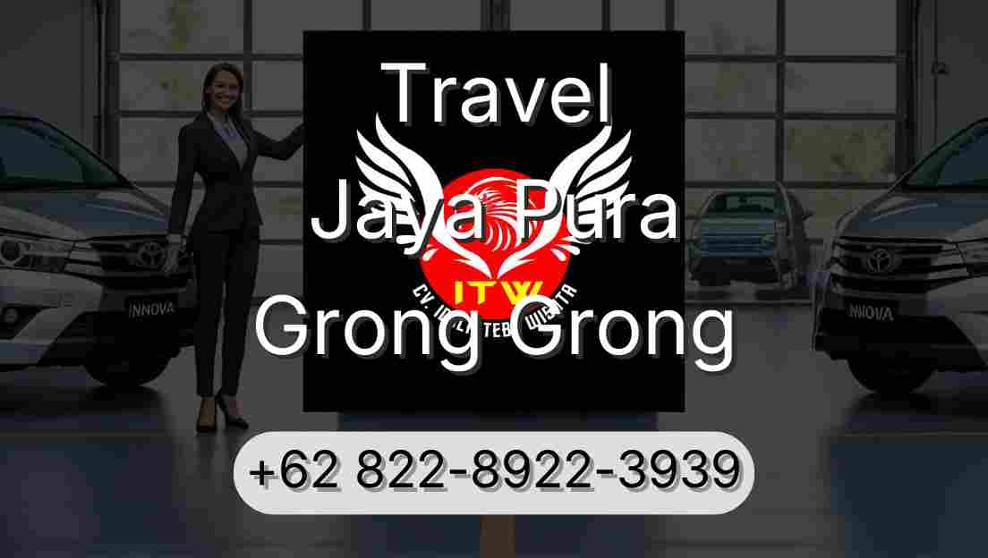 Travel Jaya Pura Grong Grong