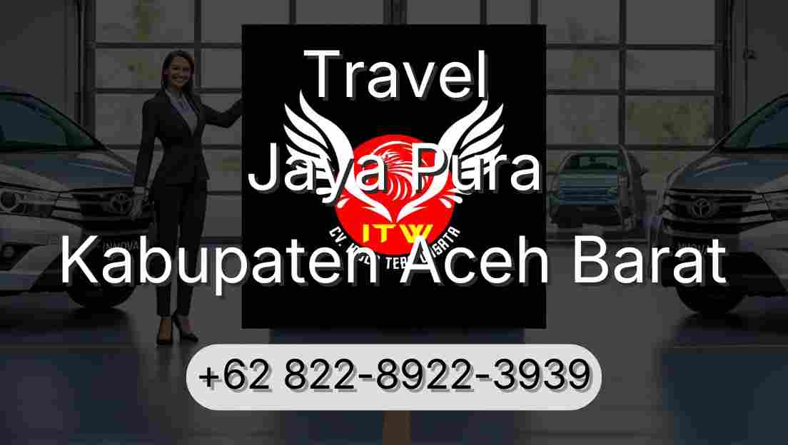 Travel Jaya Pura Kabupaten Aceh Barat