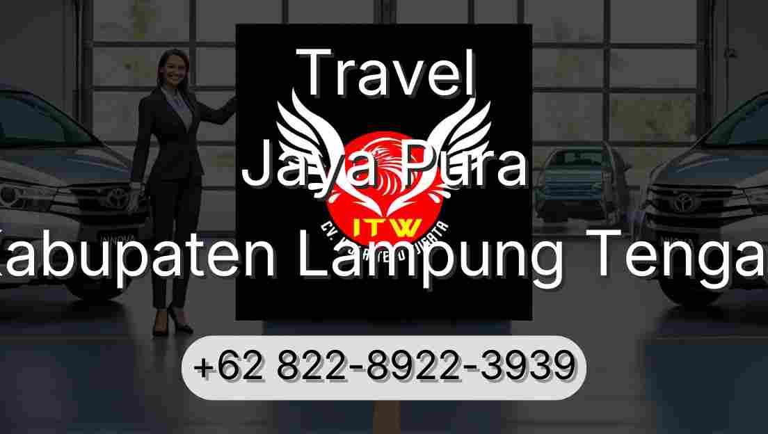 Travel Jaya Pura Kabupaten Lampung Tengah