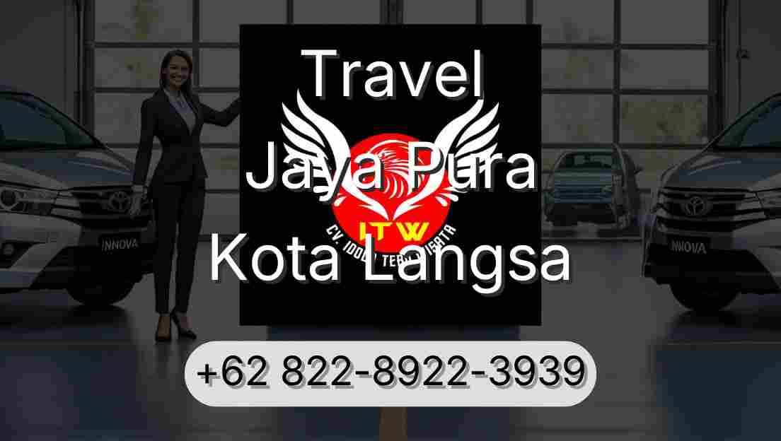 Travel Jaya Pura Kota Langsa
