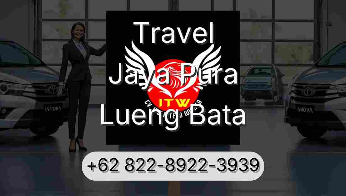 Travel Jaya Pura Lueng Bata