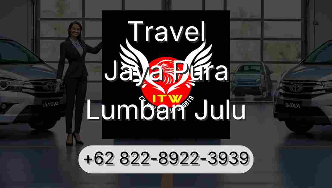 Travel Jaya Pura Lumban Julu