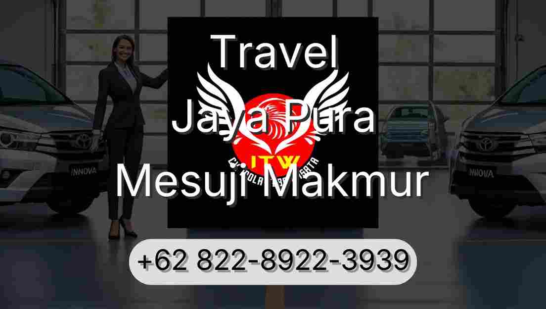 Travel Jaya Pura Mesuji Makmur