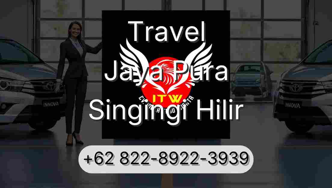 Travel Jaya Pura Singingi Hilir