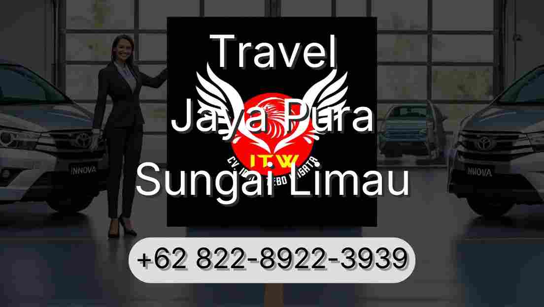 Travel Jaya Pura Sungai Limau