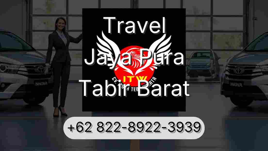 Travel Jaya Pura Tabir Barat