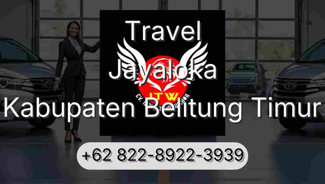 Travel Jayaloka Kabupaten Belitung Timur