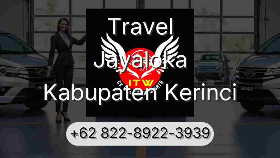 Travel Jayaloka Kabupaten Kerinci