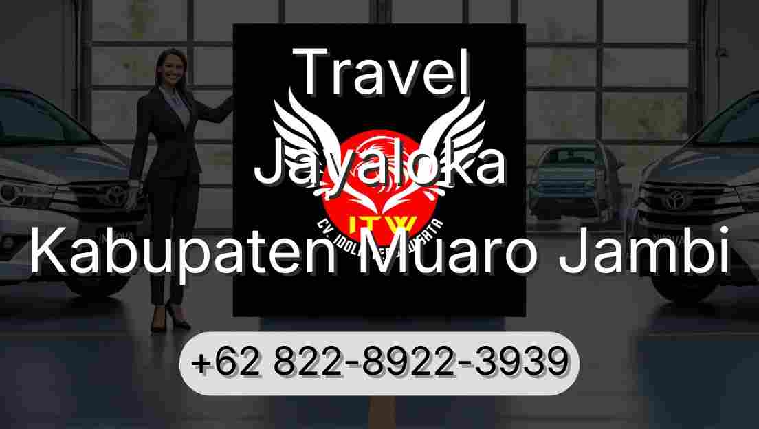 Travel Jayaloka Kabupaten Muaro Jambi
