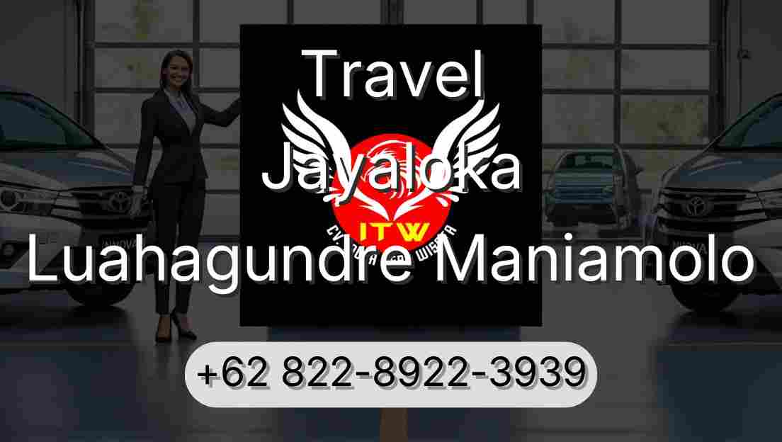 Travel Jayaloka Luahagundre Maniamolo