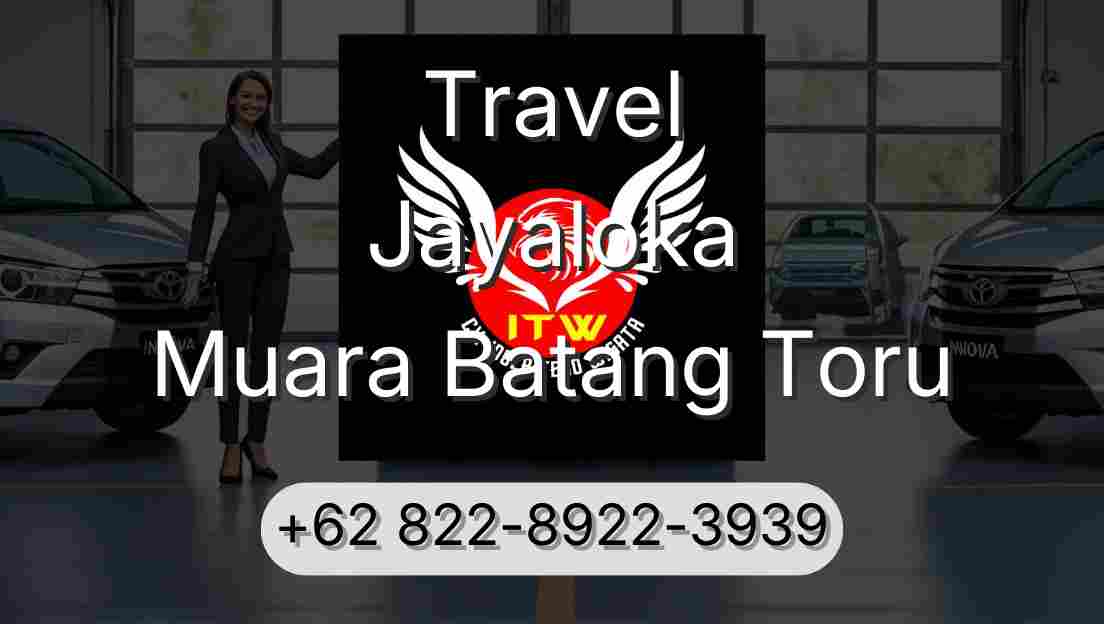 Travel Jayaloka Muara Batang Toru