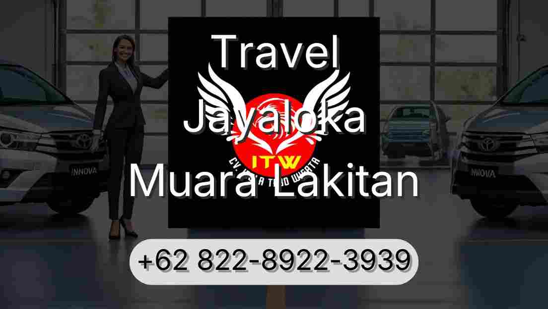 Travel Jayaloka Muara Lakitan