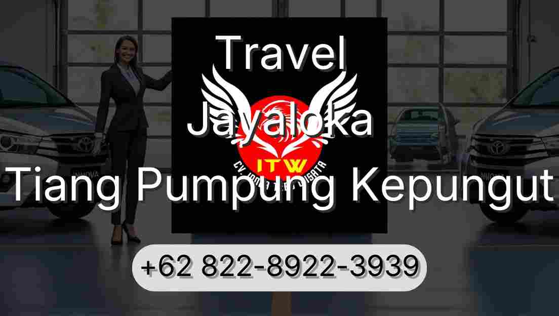 Travel Jayaloka Tiang Pumpung Kepungut