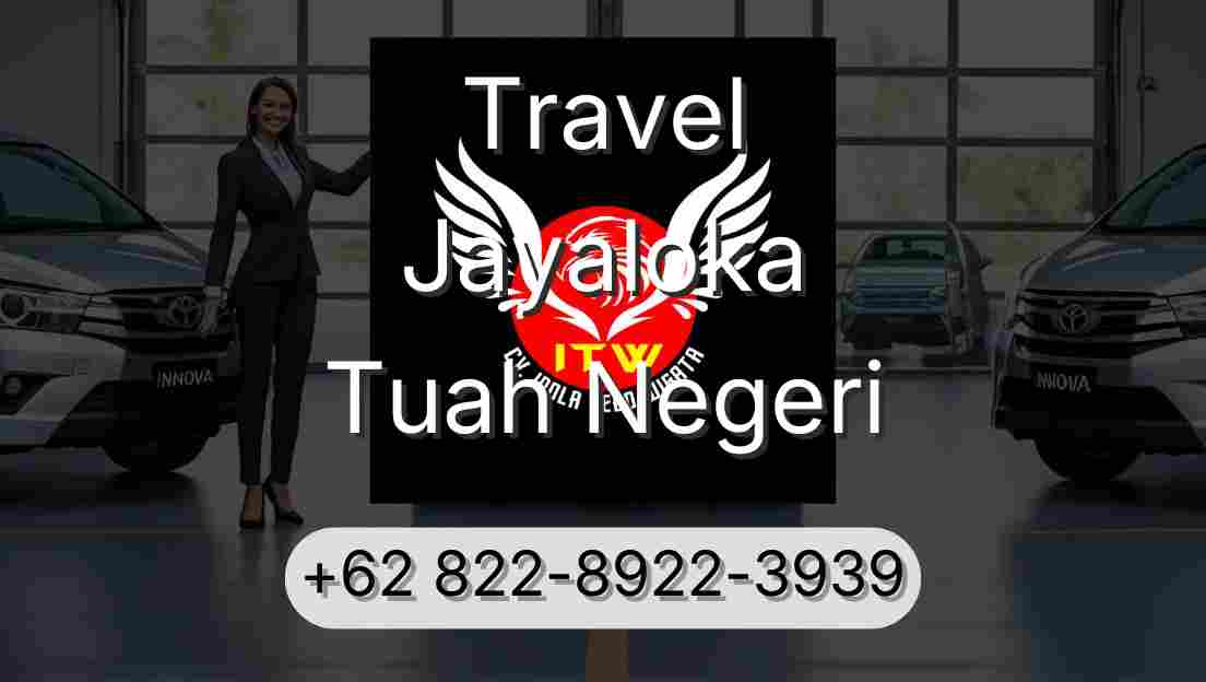 Travel Jayaloka Tuah Negeri