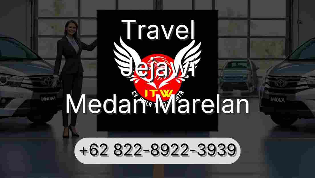 Travel Jejawi Medan Marelan