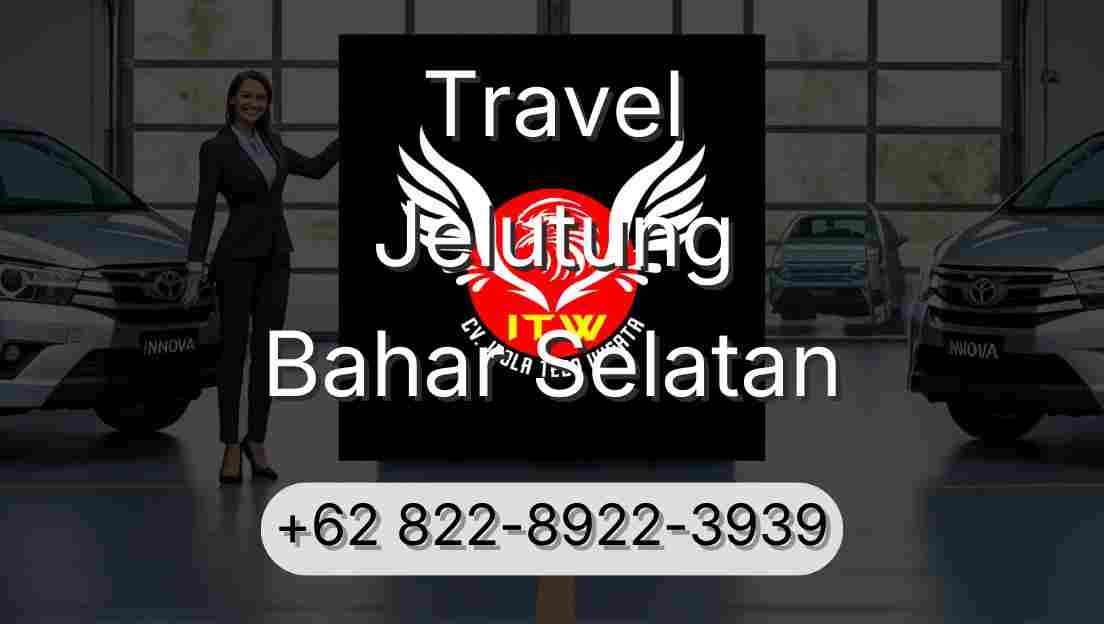 Travel Jelutung Bahar Selatan
