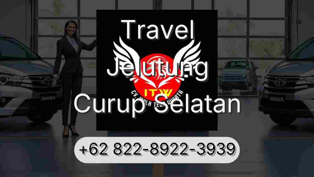 Travel Jelutung Curup Selatan