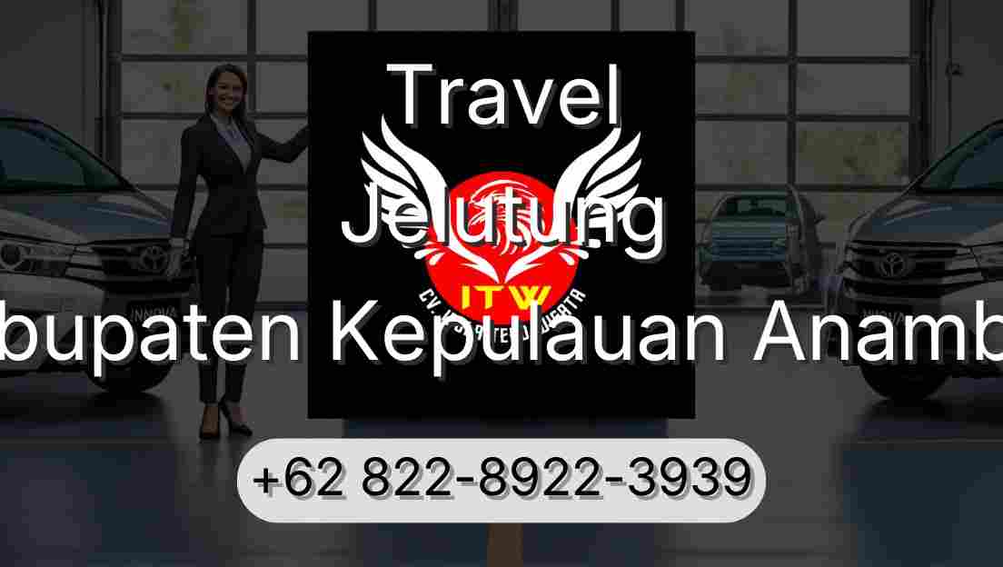 Travel Jelutung Kabupaten Kepulauan Anambas