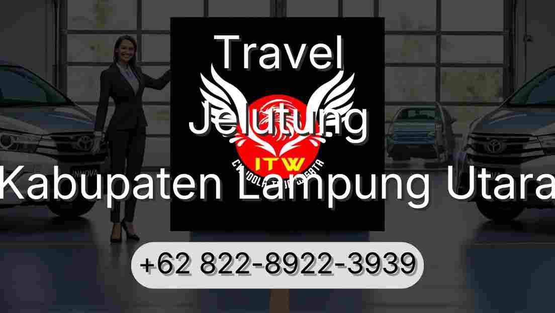 Travel Jelutung Kabupaten Lampung Utara