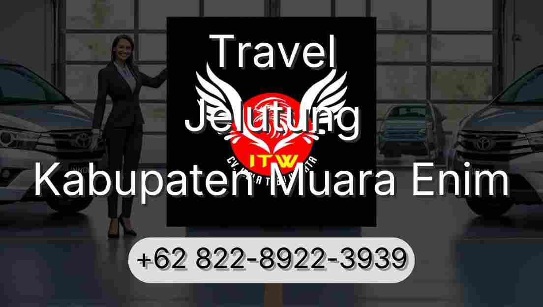 Travel Jelutung Kabupaten Muara Enim