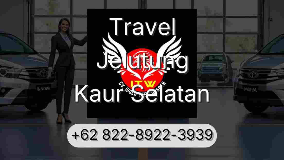 Travel Jelutung Kaur Selatan