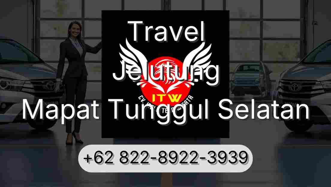 Travel Jelutung Mapat Tunggul Selatan