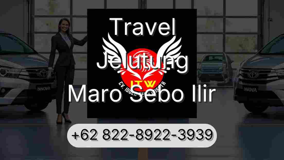Travel Jelutung Maro Sebo Ilir