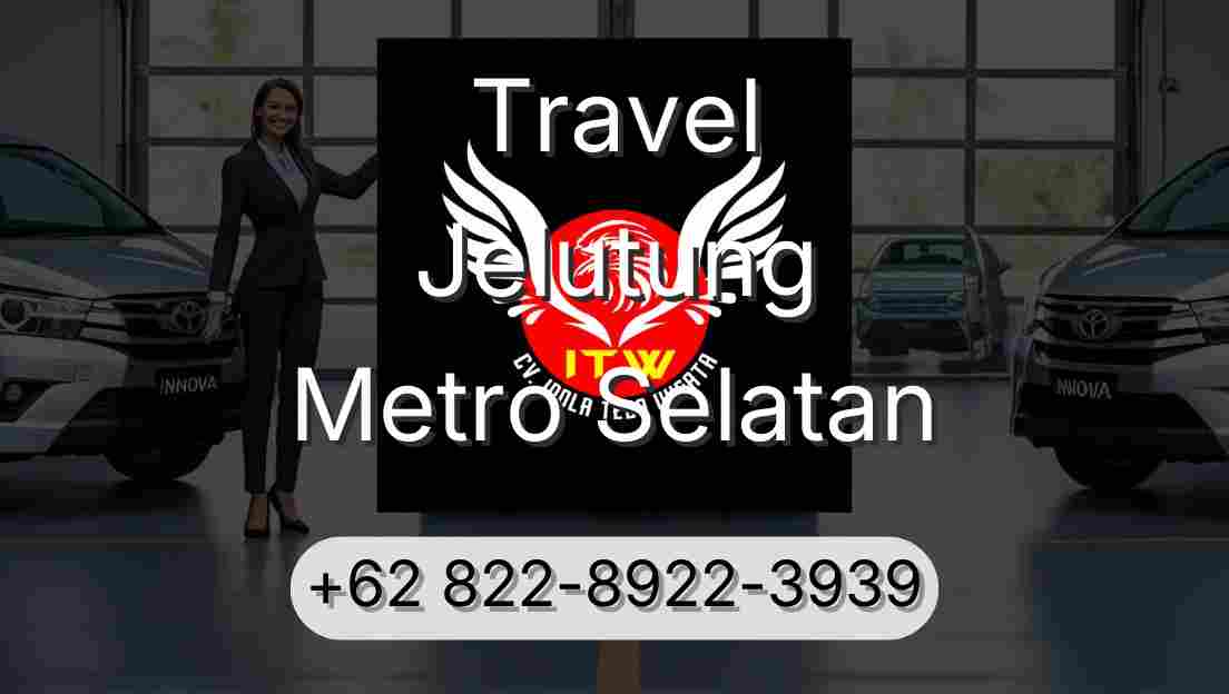 Travel Jelutung Metro Selatan