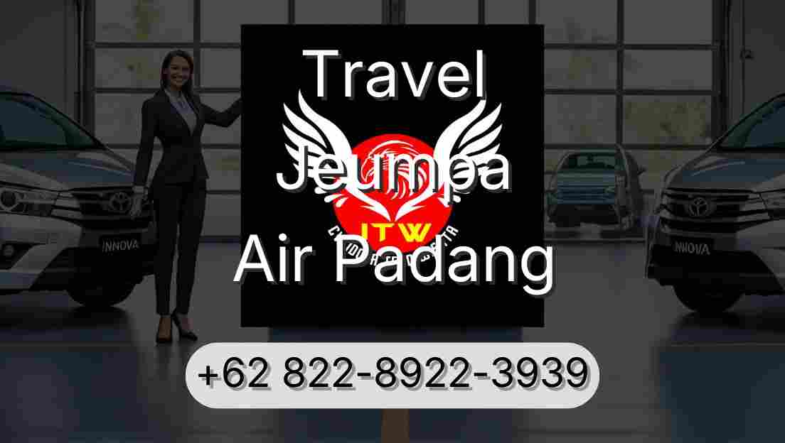 Travel Jeumpa Air Padang