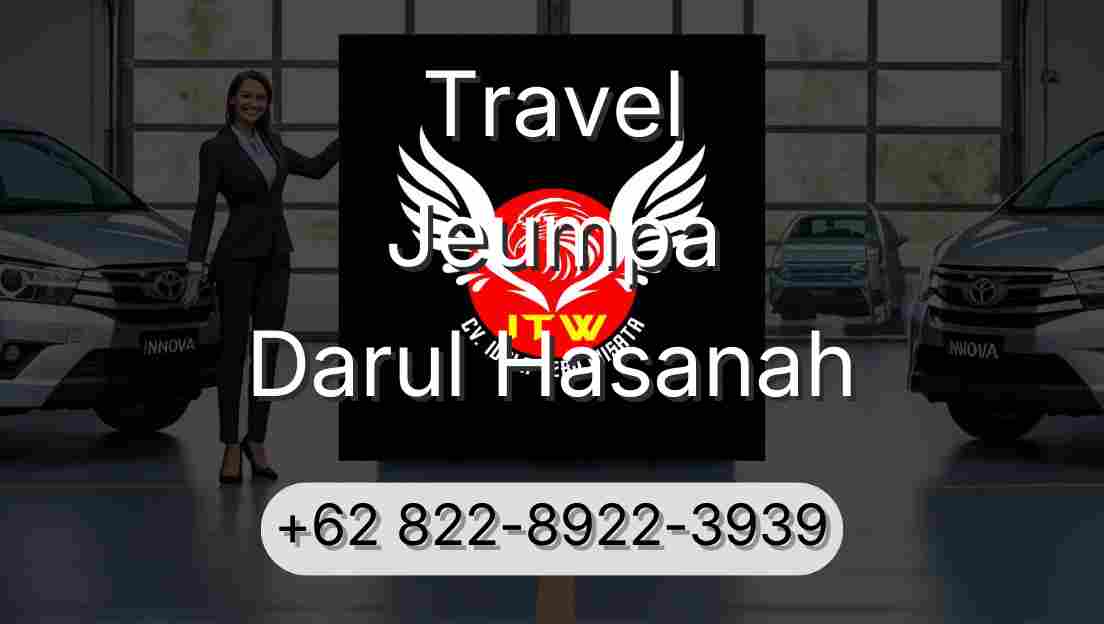 Travel Jeumpa Darul Hasanah