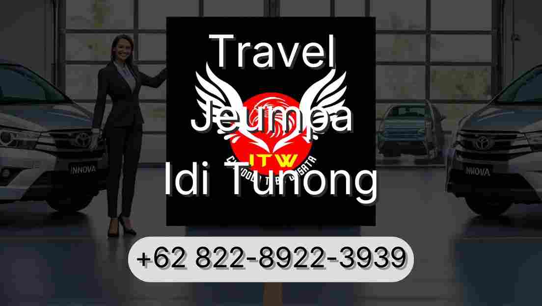 Travel Jeumpa Idi Tunong