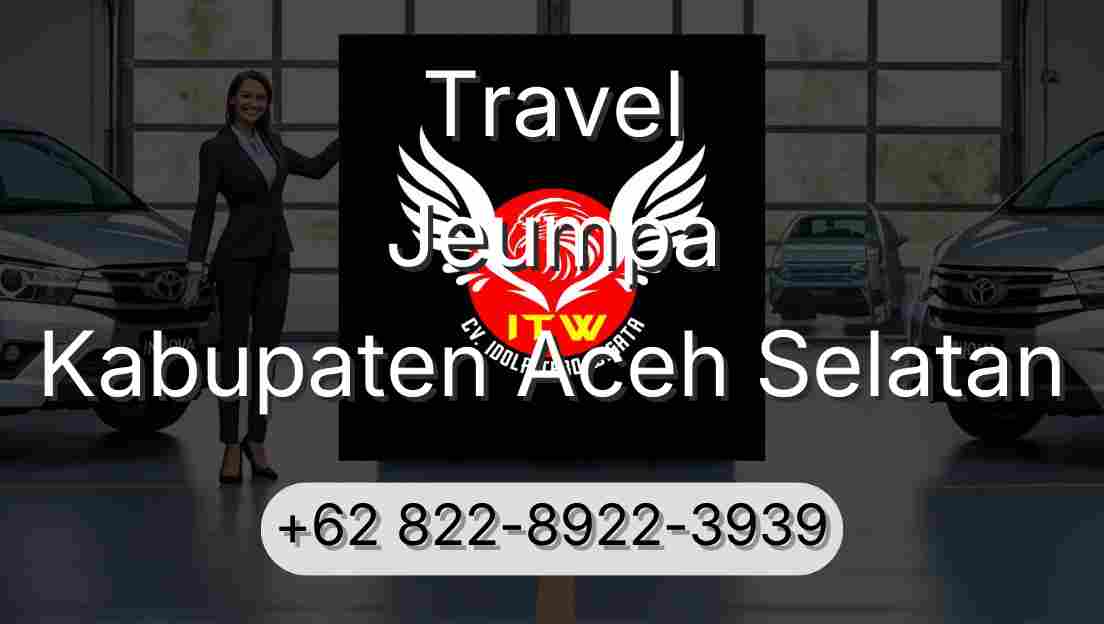 Travel Jeumpa Kabupaten Aceh Selatan
