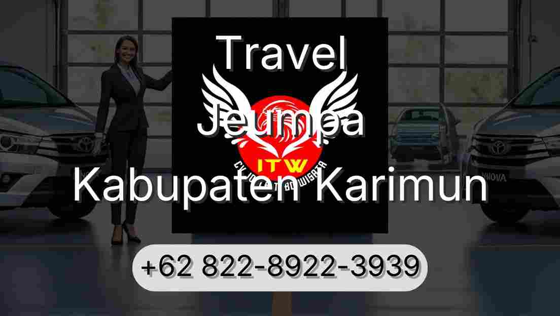 Travel Jeumpa Kabupaten Karimun