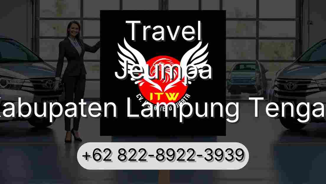 Travel Jeumpa Kabupaten Lampung Tengah