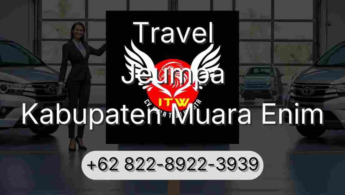 Travel Jeumpa Kabupaten Muara Enim