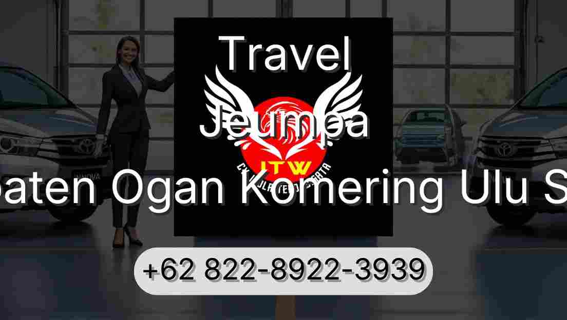 Travel Jeumpa Kabupaten Ogan Komering Ulu Selatan