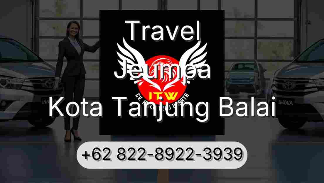 Travel Jeumpa Kota Tanjung Balai