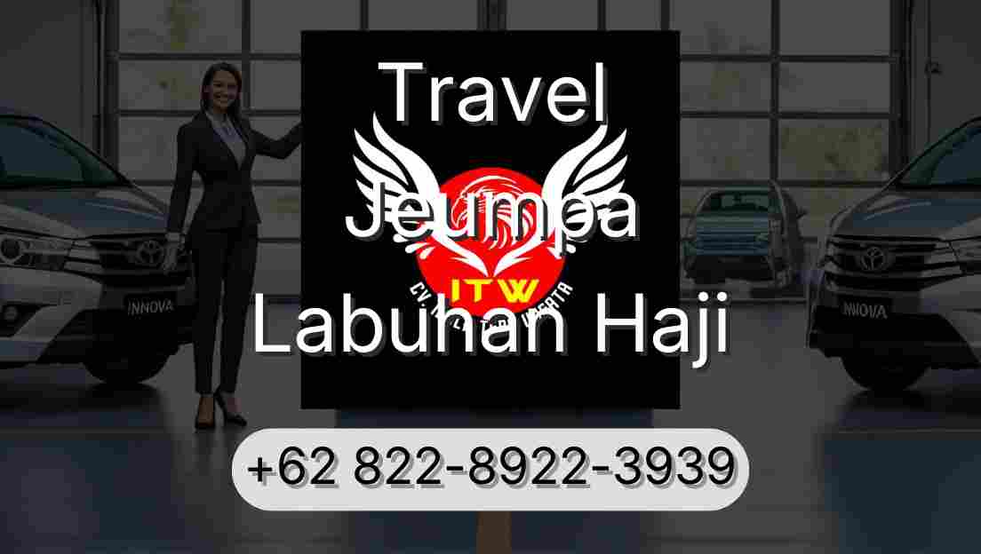 Travel Jeumpa Labuhan Haji
