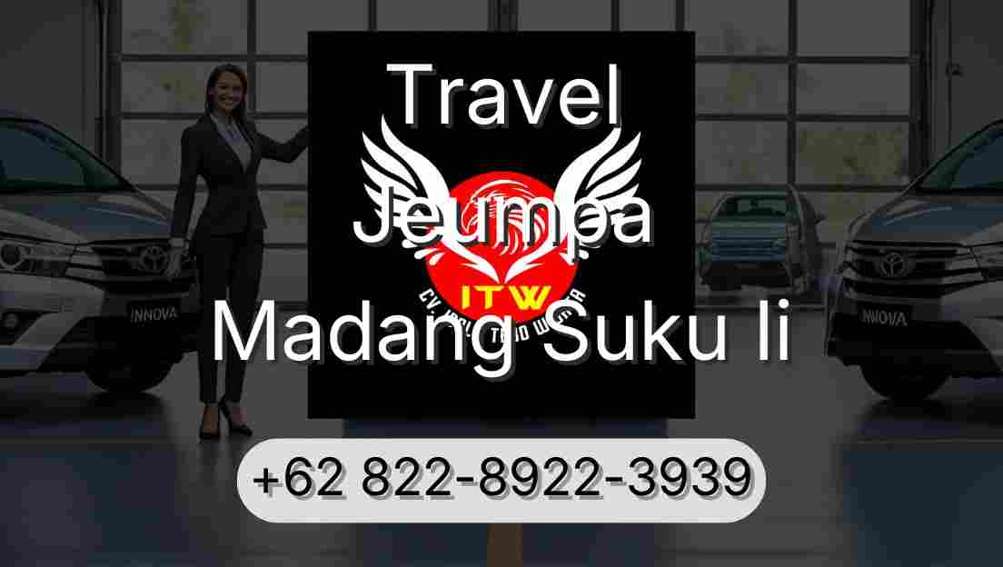 Travel Jeumpa Madang Suku Ii