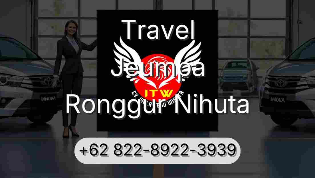 Travel Jeumpa Ronggur Nihuta