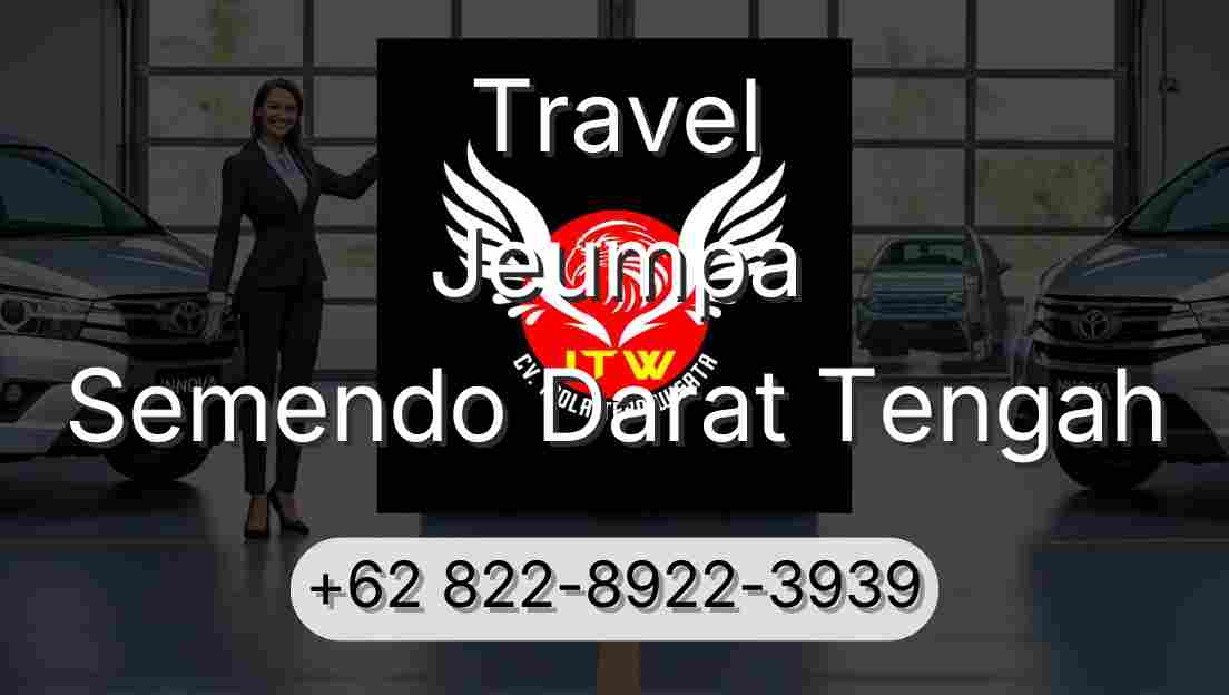 Travel Jeumpa Semendo Darat Tengah