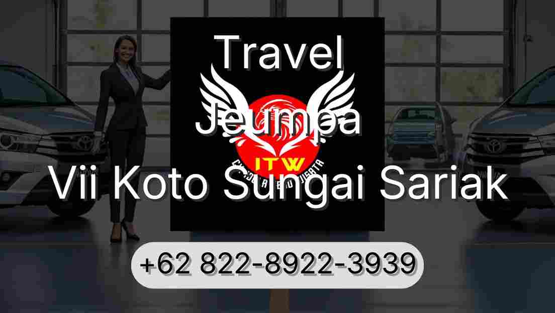 Travel Jeumpa Vii Koto Sungai Sariak