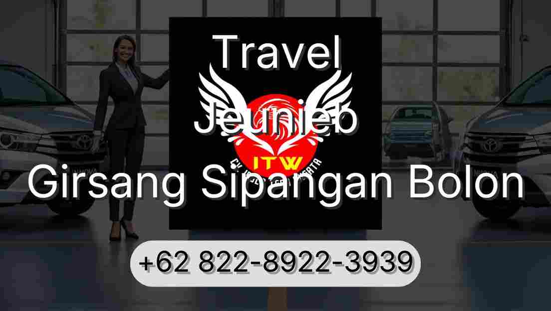 Travel Jeunieb Girsang Sipangan Bolon