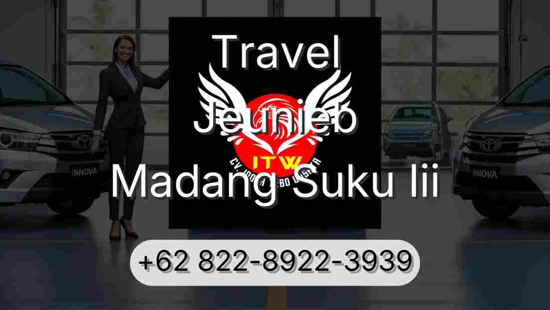 Travel Jeunieb Madang Suku Iii