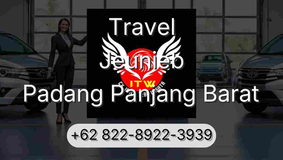 Travel Jeunieb Padang Panjang Barat
