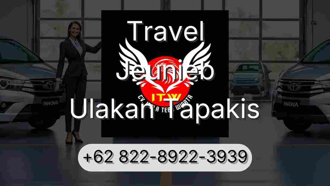Travel Jeunieb Ulakan Tapakis