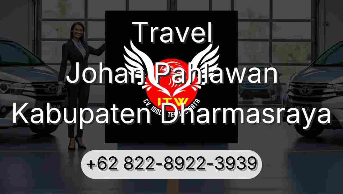 Travel Johan Pahlawan Kabupaten Dharmasraya